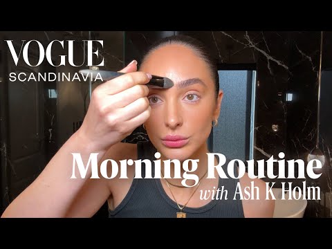 Morning Routine - Celeb makeup artist Ash. K Holm shares her top beauty tips and talks Swedish roots