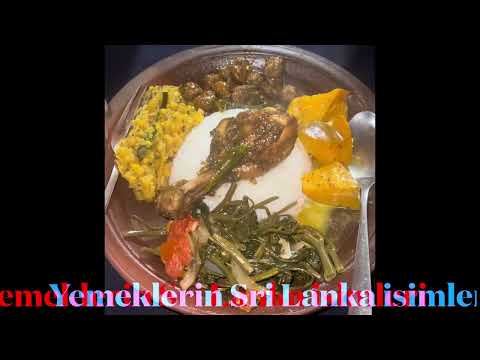 Sri Lanka Mutfağı, Yemekleri - Sri Lanka'da Ne Yenir? Sri Lanka Gezisi | Dushan's Home Kitchen