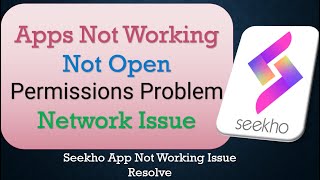 How to Fix Seekho App Not Working | Not Open | Space Issue