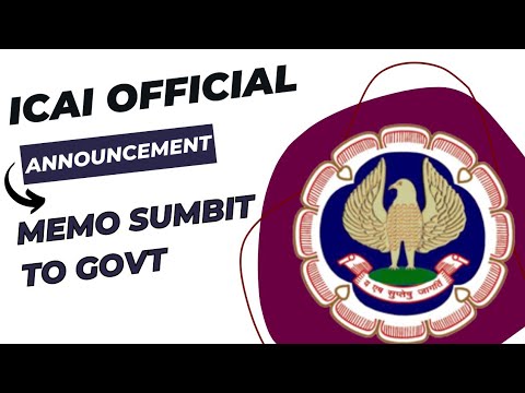 |ICAI Official Announcement| Memorandum Submit to Govt of India| ICAI Latest Announcement |