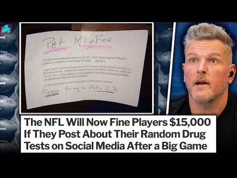 NFL To Fine Players Who Post About Drug Tests $15,000?! | Pat McAfee Show