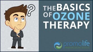 The Basics of Ozone Therapy