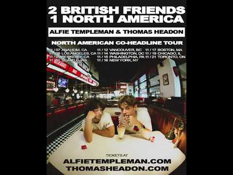 Thomas Headon & Alfie Templeman | NORTH AMERICAN CO-HEADLINE TOUR