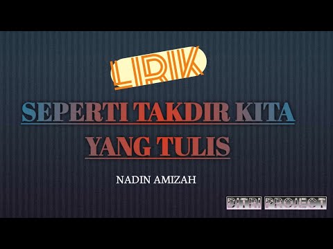 Nadin Amizah - Seperti takdir kita yang tulis Official Lyric Video