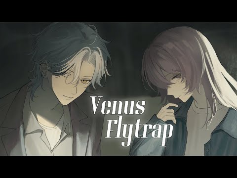 【cover】 Venus Flytrap - Haruno / ver. wisteria x kattsun