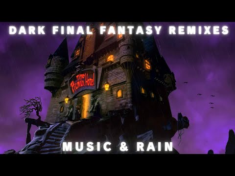 Dark Music From Final Fantasy - Horror Playlist - Don't Chill Out To This.