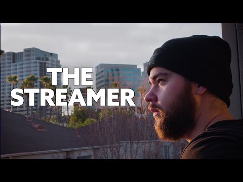 THE STREAMER: A Documentary