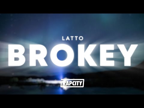 Latto - Brokey (Lyrics)