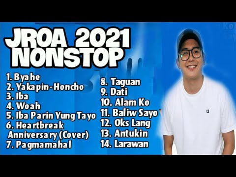 JROA NONSTOP SONGS 2021 -  JROA SONG LIST