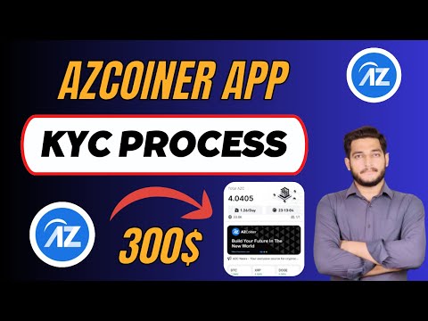 AZCOINER Mining App KYC Process || Azcoiner App Airdrop Withdrawal