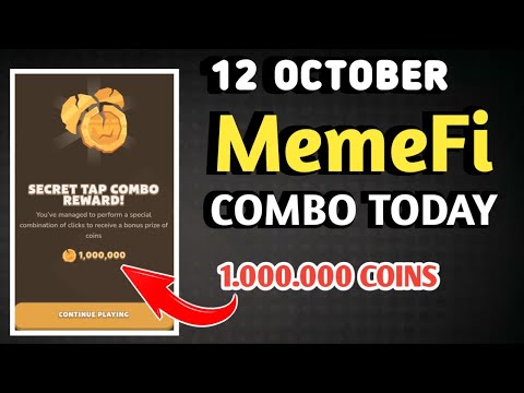 MEMEFI SECRET COMBO TODAY 12 OCTOBER 2024 | MEMEFI DAILY COMBO | MEMEFI COMBO TODAY | MEMEFI COMBO