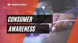 What is Consumer Awareness? Factors influencing them & Examples of Amazon Burger king and Nike (241)