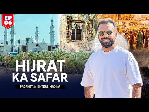 Emotional 😭 Moments Prophetﷺ Enters Madina - Grand Welcome - S02 EP06 - HIJRAT KA SAFAR 2024