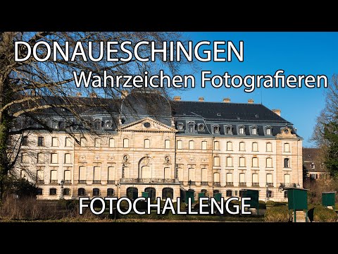 Donaueschingen Wahrzeichen Fotografieren | #unserwahrzeichen2023