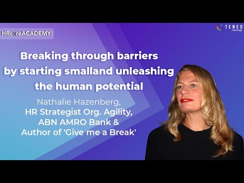 Breaking through barriers by starting small and unleashing the human potential I 7th HRcoreACADEMY