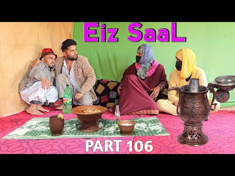 Eiz Saal | Part 106 Kashmiri Drama