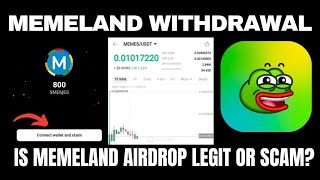 Memeland. Withdrawal Update: MEMELAND LEGIT or SCAM? Memeland Airdrop Ecosystem