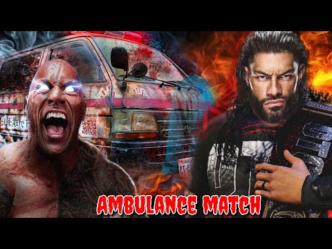 Roman Reigns vs The Rock Ambulance Match in Smackdown Live Today | Highlights - WWE 2024