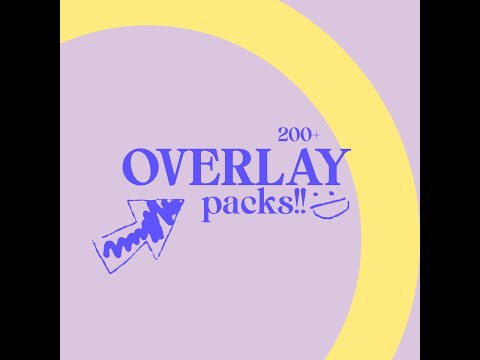 VENUSHOYO 200+ Overlay Packs :3!