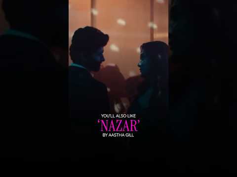 Nobody makes falling in love feel like a dance the way #AasthaGill does! #MusicMatchmaking #Nazar