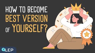 How to Become the Best Version of Yourself? |🎧 Podcast and Chill | Beginner