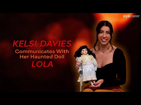 Psychic Kelsi Davies Communicates with Her Haunted Doll, Lola & Explains Dowsing Rods