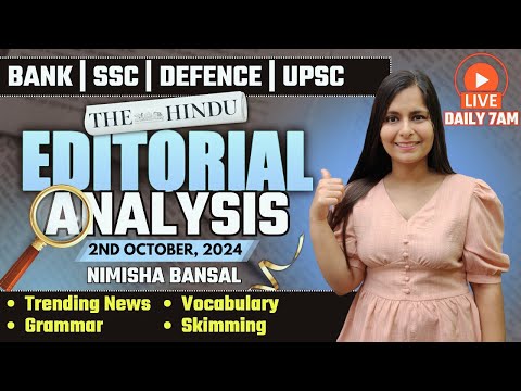 Editorial Analysis | 2nd October, 2024 | Vocab, Grammar, Reading, Skimming | Nimisha Bansal