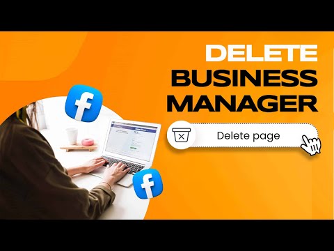 How to Delete Business Manager Account Facebook