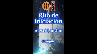 Rito de iniciación - Alexei Panshin (Resumen)