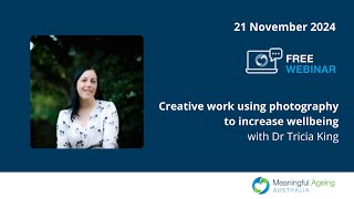 Creative work and using photography to increase wellbeing