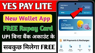 yes pay lite wallet launch 2025 | yes pay lite wallet full kyc | how to use yes pay wallet app