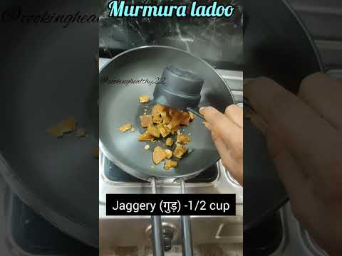 Murmura ladoo recipe| Gud murmura ladoo recipe|#shorts #cookinghealthy22