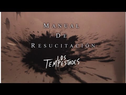 Los Tempestades - Manual de Resucitación | (Video Oficial)