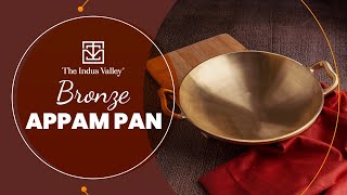 The Indus Valley Bronze Appam Pan | 25 cm | Healthy Kitchenware