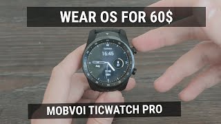 Mobvoi TicWatch Pro - Best Google Wear OS watches for 60$