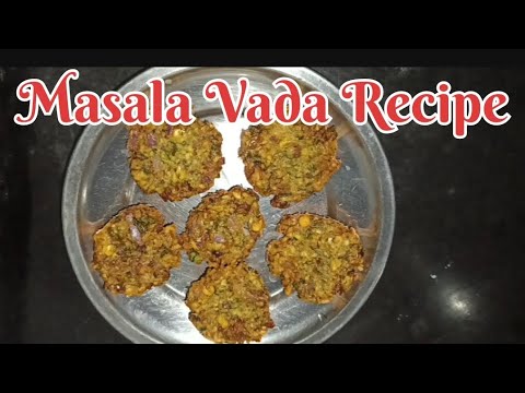 Chana dal vada recipe | Masala vada recipe |ಕಡ್ಲೆಬೇಳೆ ವಡೆ ರೆಸಿಪಿ | chana dal vada in kannada