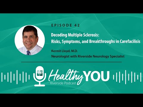 Episode 42: Decoding Multiple Sclerosis: Risks, Symptoms, and Breakthroughs in Care