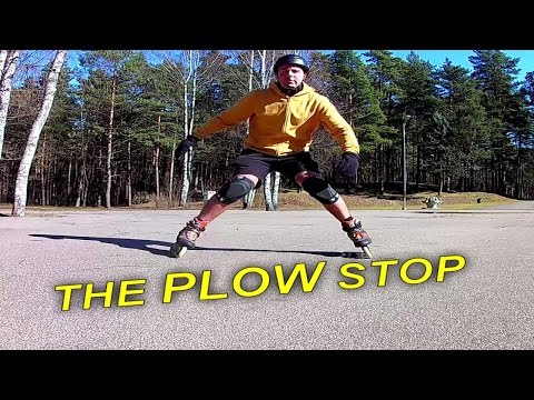 The PLOW STOP - for Beginners & Advanced Skaters