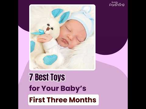 Best Toys for Newborn Babies (0 to 3 Months Old)