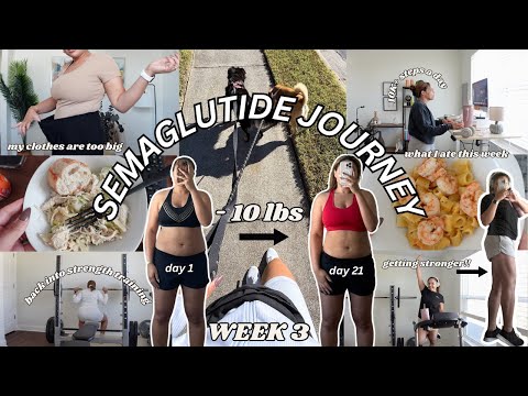 SEMAGLUTIDE JOURNEY *week 3* // Feeling amazing, back into strength training  + down 10 lbs!