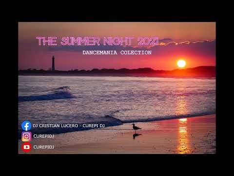 DANCE THE SUMMER NIGHT 2021 -  DANCEMANIA 2021 CUREPI DJ