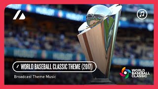 World Baseball Classic - Broadcast Theme Music (2017-23/Partially Clear)