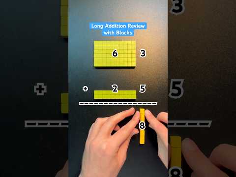 Long Addition Review with Blocks #Shorts #longaddition #math #maths #mathematics