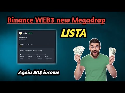 BinanceWEB3 MegaDrop | Lista | Exclusive Airdrop Details & How to Participate #airdrop #earnmoney