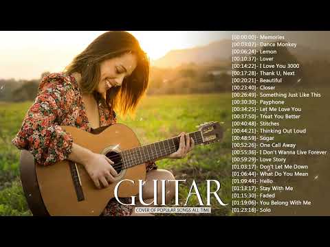 Top Guitar Covers of Popular Songs 2023 - Best Instrumental Music For Work, Study, Sleep