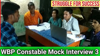 Wbp Constable Mock Interview 2020 | Part 3 | Wbp Mock interview by struggle for success |