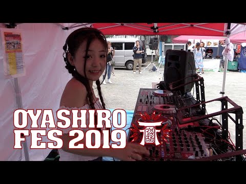 OYASHIRO FES 2019 ダイジェスト版