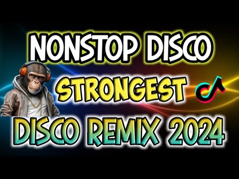 STRONGEST REMIX| NONSTOP DISCO REMIX 2024| DjCarlo Remix 2024 On The Mix