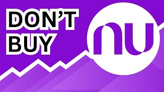 DON'T BUY Nu Stock (Until You Watch This Analysis) #NU