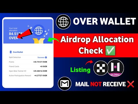 Over Wallet Airdrop Allocation Check ✅ | Over Wallet Mail Not Receive | Over Wallet Listing Date ?